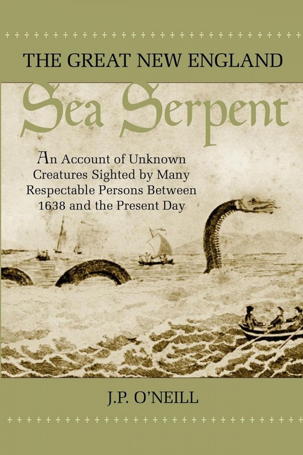 Big bigCover of The Great New England Sea Serpent