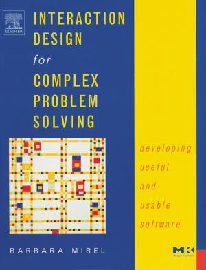 Cover of the book Interaction Design for Complex Problem Solving by Mark Baker