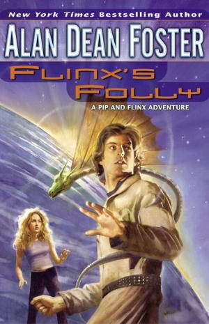 Cover of the book Flinx's Folly by William Todd Rose