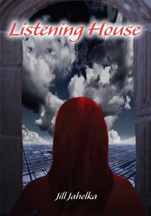 Cover of the book Listening House by Stephanie R. Aivaz