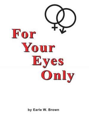 Cover of the book For Your Eyes Only by Steph Nuss