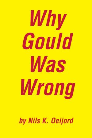 Cover of the book Why Gould Was Wrong by 長尾 史郎, 高畑美代子