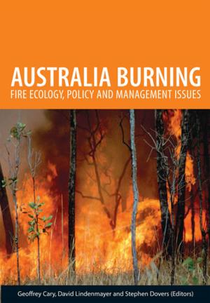 Cover of the book Australia Burning by J Walker, DJ Reuter