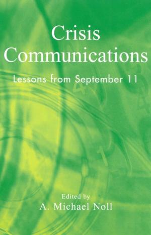 Cover of the book Crisis Communications by Kathleen Fearn-Banks, Anne Burford-Johnson