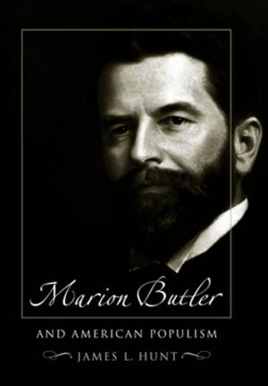 Cover of the book Marion Butler and American Populism by Rory Miller