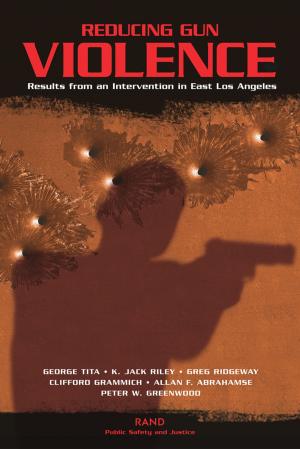Cover of the book Reducing Gun Violence by Constantine Samaras, Jeffrey A. Drezner, Henry H. Willis, Evan Bloom