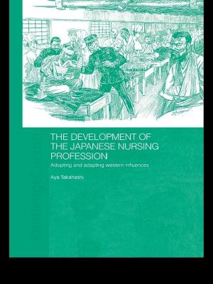 Cover of the book The Development of the Japanese Nursing Profession by Evelina Karlovna Vasileva