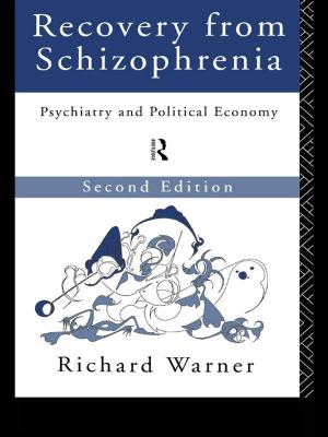 Cover of the book Recovery from Schizophrenia by Irving Louis Horowitz