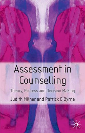 Cover of the book Assessment in Counselling by Dr Abdel Monem Said Aly, Professor Shai Feldman, Dr Khalil Shikaki