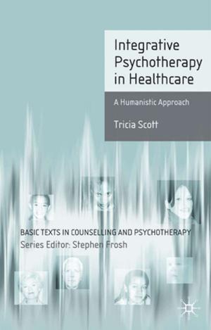 Cover of the book Integrative Psychotherapy in Healthcare by Marion Temple