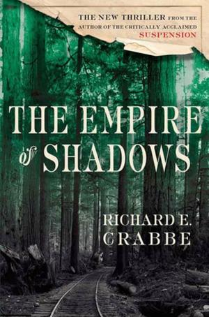 Cover of the book The Empire of Shadows by Robert Roth