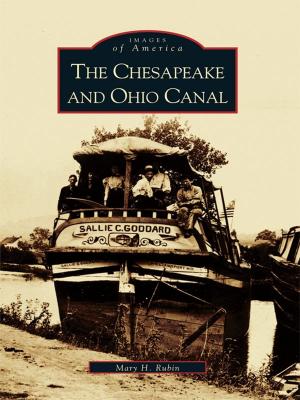 Cover of the book The Chesapeake and Ohio Canal by Patricia Barefoot