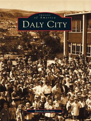 Cover of the book Daly City by Dawn Snell, Casa Grande Valley Historical Society
