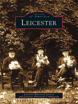 Cover of the book Leicester by Welshans, Wayne O., Jersey Shore Historical Society