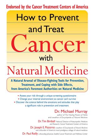 Cover of the book How to Prevent and Treat Cancer with Natural Medicine by Annaliese Lemmon