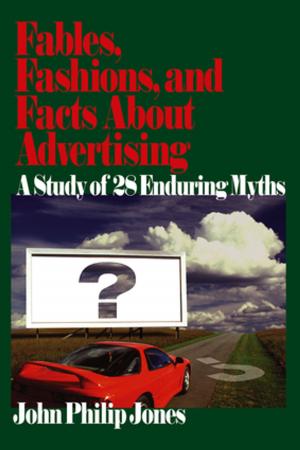 Cover of the book Fables, Fashions, and Facts About Advertising by Dr. Evert Gummesson