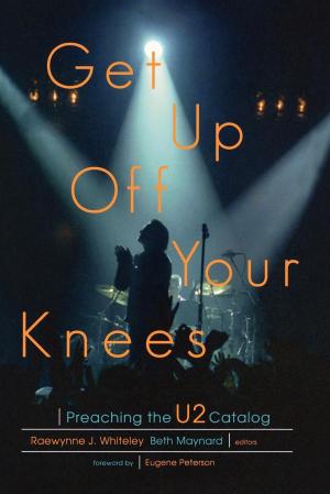 Cover of the book Get Up Off Your Knees by Leonel L. Mitchell