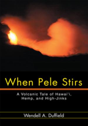 Cover of the book When Pele Stirs by Mary B. Blalock