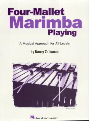 Cover of the book Four-Mallet Marimba Playing by Steve Turnidge, Bob Buontempo