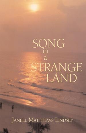 Cover of the book Song in a Strange Land by Alfred Cool