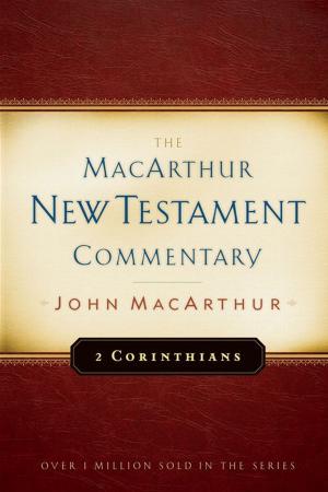 Book cover of 2 Corinthians MacArthur New Testament Commentary