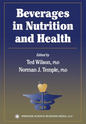 Cover of the book Beverages in Nutrition and Health by Yury A. Rovensky