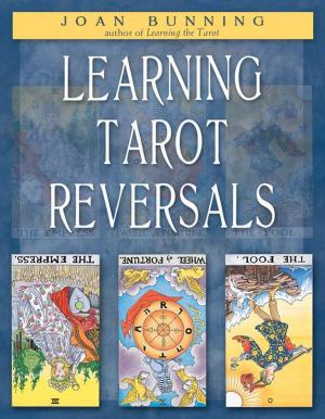 Cover of the book Learning Tarot Reversals by Kahuna Harry Uhane Jim, Garnette Arledge