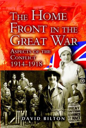 Cover of the book The Home Front in the Great War by Philip Warner