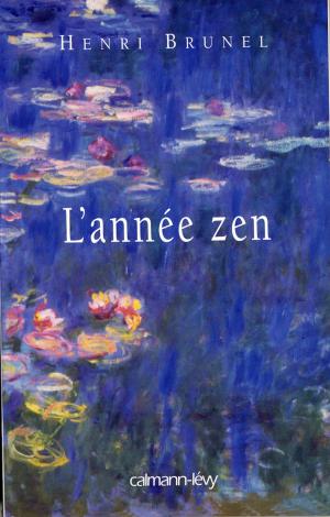 Cover of the book L'Année zen by Louis-Olivier Vitté