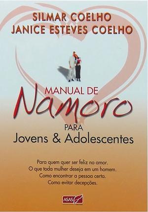 Cover of the book Manual de Namoro Para Jovens e Adolescentes by Carol Bensimon