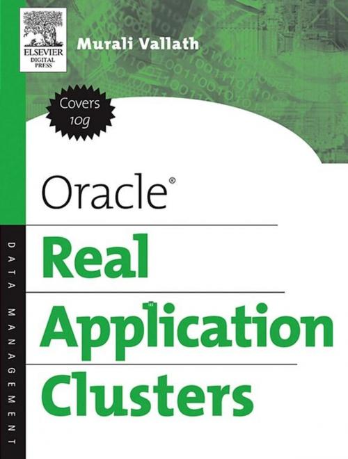 Cover of the book Oracle Real Application Clusters by Murali Vallath, Elsevier Science