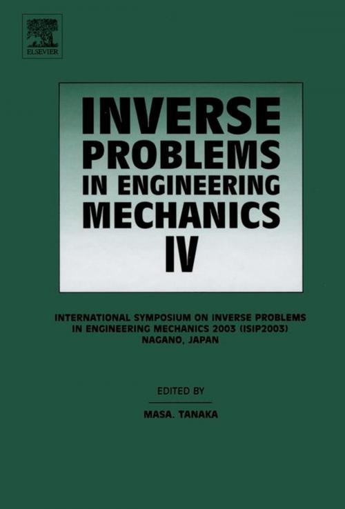 Cover of the book Inverse Problems in Engineering Mechanics IV by , Elsevier Science