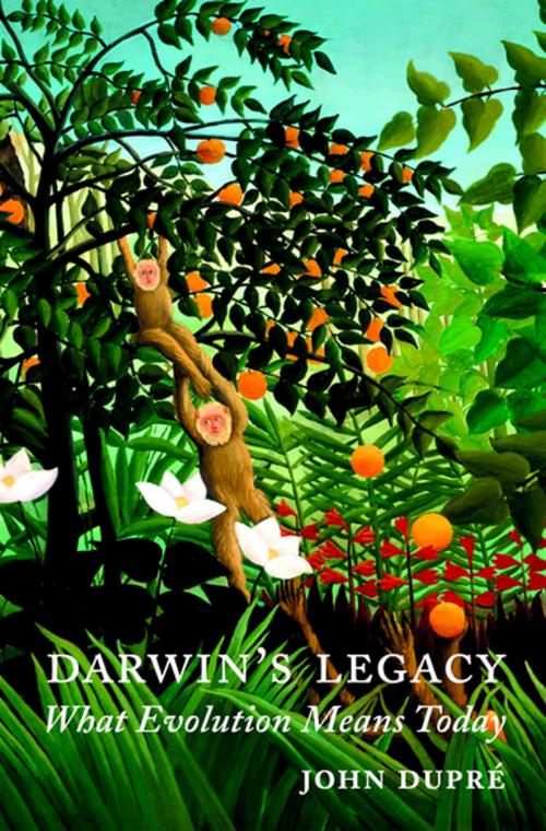 Cover of the book Darwin's Legacy by John Dupré, OUP Oxford