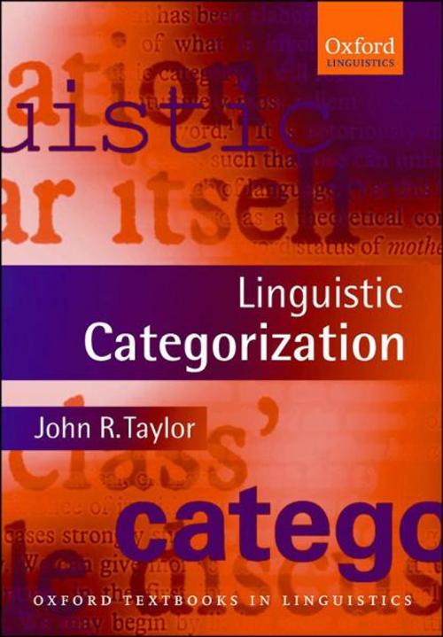 Cover of the book Linguistic Categorization by John R. Taylor, OUP Oxford