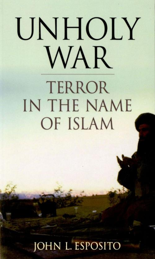 Cover of the book Unholy War by John L. Esposito, Oxford University Press