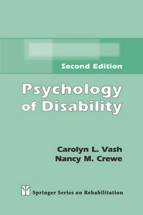 Cover of the book Psychology of Disability by Carolyn L. Vash, PhD, Nancy M. Crewe, PhD, Springer Publishing Company