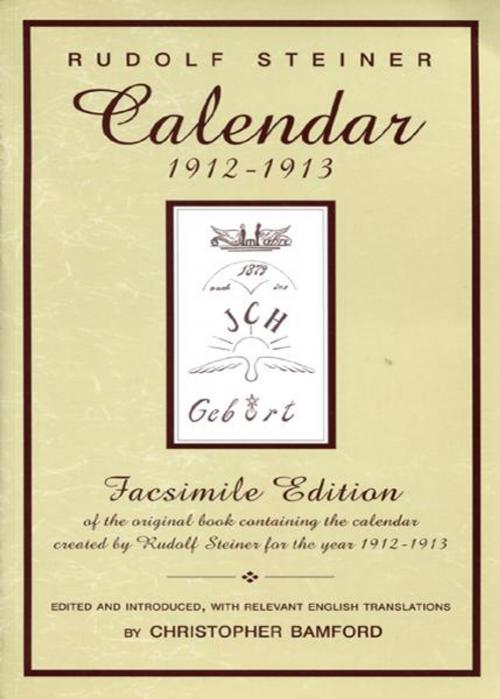 Cover of the book Calendar 1912-1913 by Rudolf Steiner, Christopher Bamford, SteinerBooks