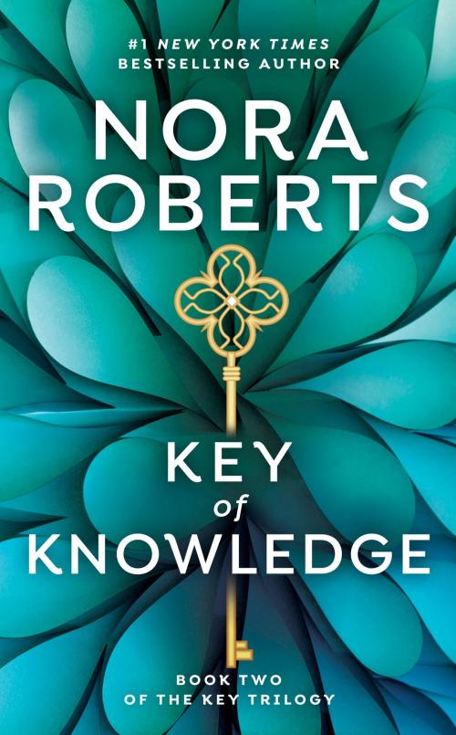 Cover of the book Key Of Knowledge by Nora Roberts, Penguin Publishing Group