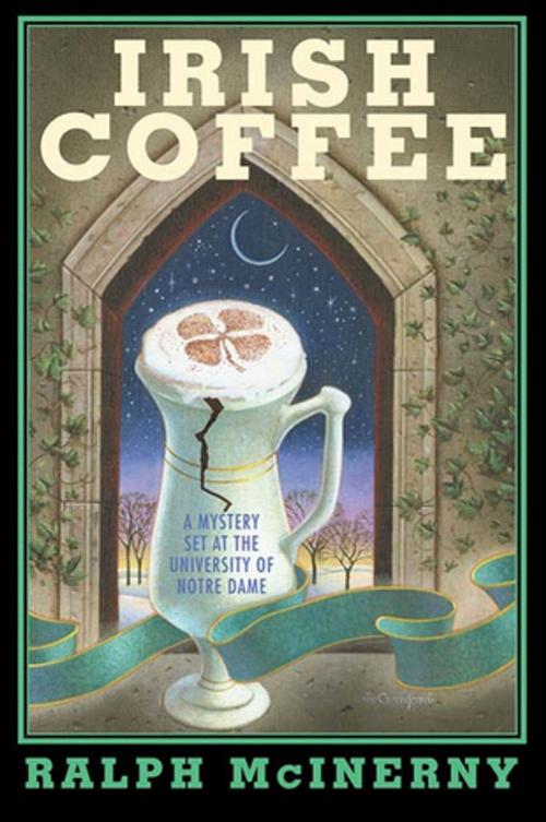 Cover of the book Irish Coffee by Ralph McInerny, St. Martin's Press