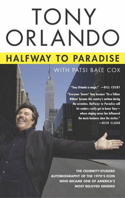 Cover of the book Halfway to Paradise by Tony Orlando, Patsi Bale Cox, St. Martin's Press