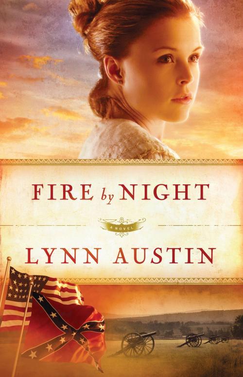 Cover of the book Fire by Night (Refiner’s Fire Book #2) by Lynn Austin, Baker Publishing Group