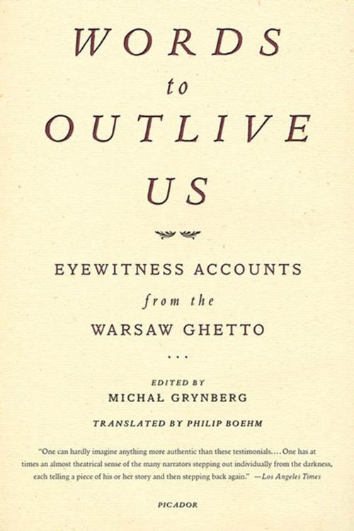 Cover of the book Words to Outlive Us by , Henry Holt and Co.