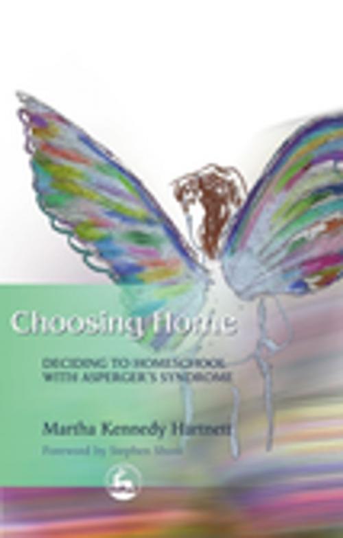 Cover of the book Choosing Home by Martha Hartnett, Stephen Shore, Jessica Kingsley Publishers