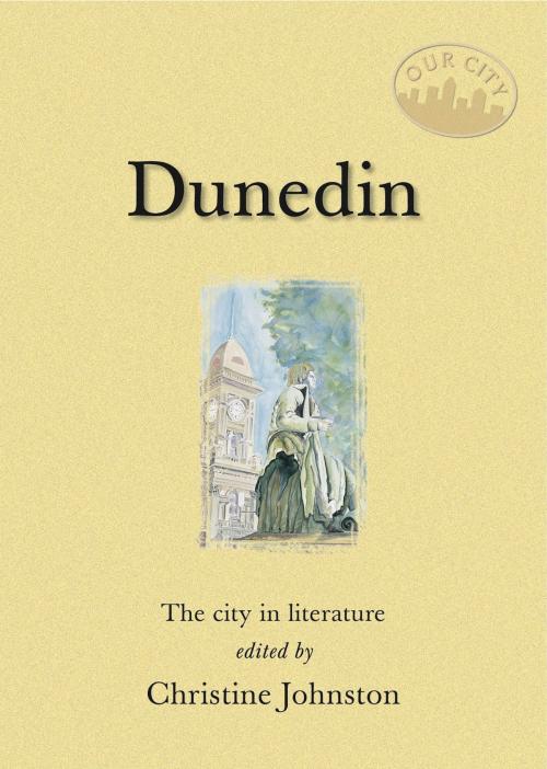 Cover of the book Dunedin by , Exisle Publishing