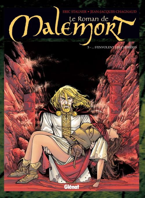 Cover of the book Le Roman de malemort - Tome 05 by Éric Stalner, Glénat BD