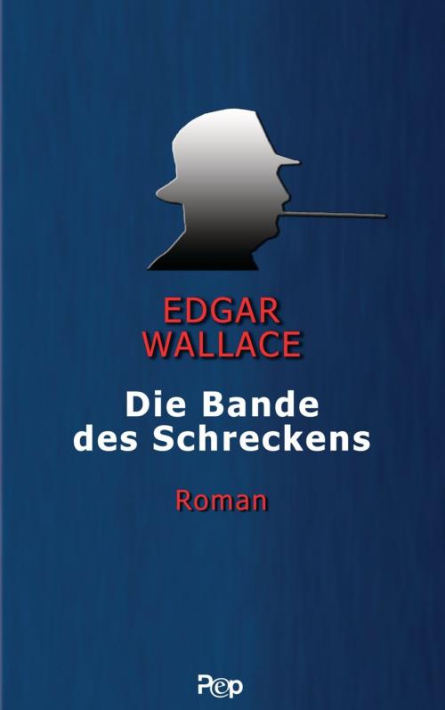 Cover of the book Die Bande des Schreckens by Edgar Wallace, Goldmann Verlag