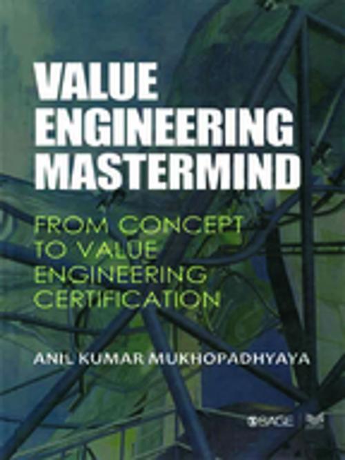 Cover of the book Value Engineering by Anil Kumar Mukhopadhyaya, SAGE Publications