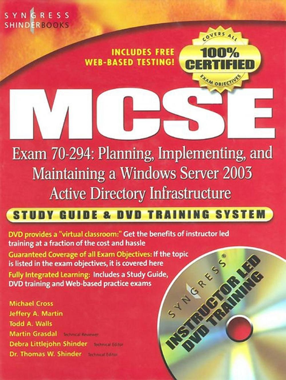 Big bigCover of MCSE Planning, Implementing, and Maintaining a Microsoft Windows Server 2003 Active Directory Infrastructure (Exam 70-294)