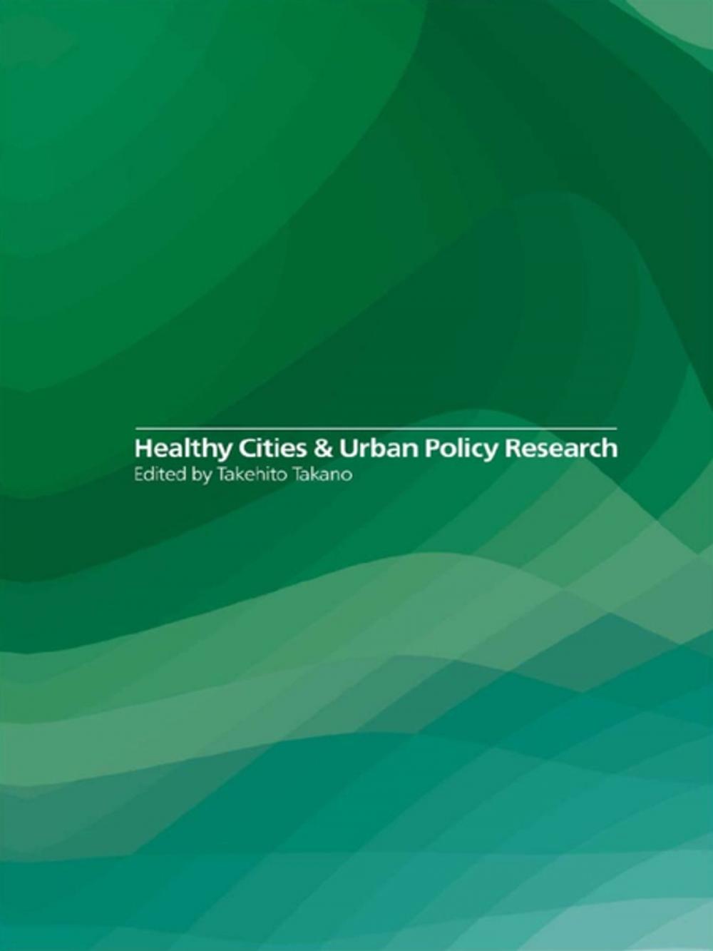 Big bigCover of Healthy Cities and Urban Policy Research