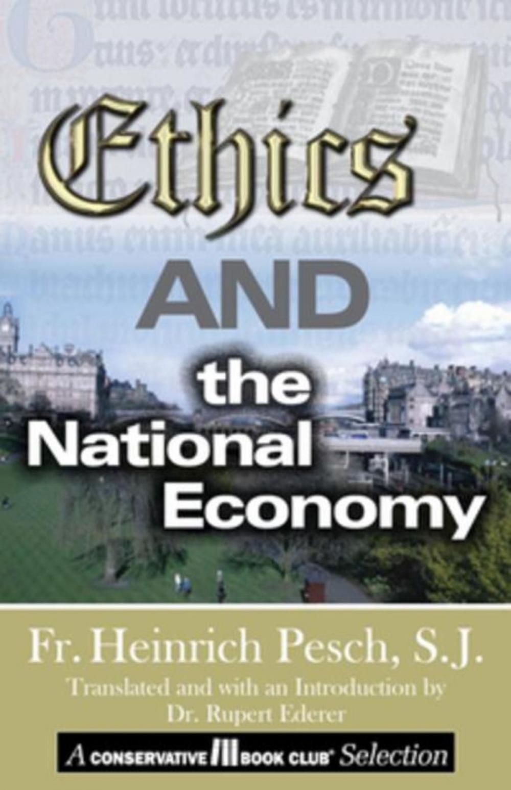 Big bigCover of Ethics and the National Economy